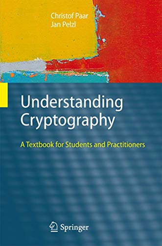 Understanding Cryptography: A Textbook for Students and Practitioners von Springer